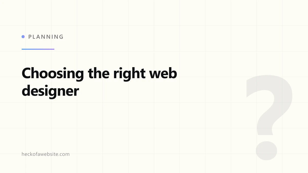 Brand-styled cover card reading "Choosing the right web designer"