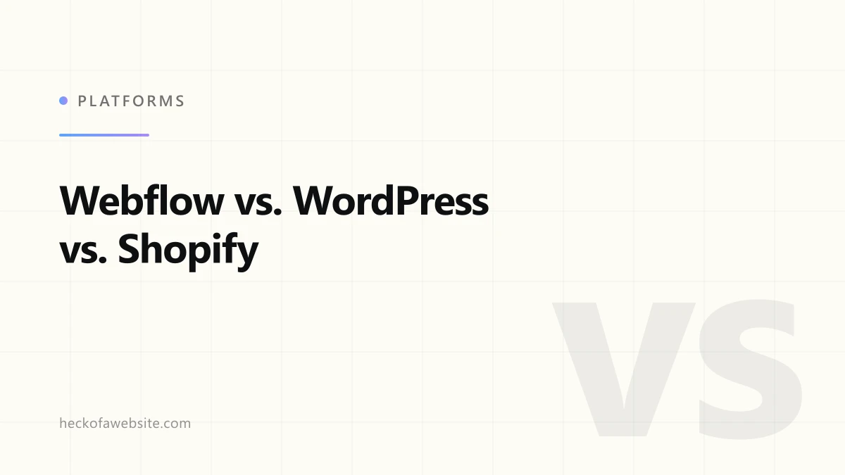 Brand-styled cover card reading "Webflow vs. WordPress vs. Shopify"